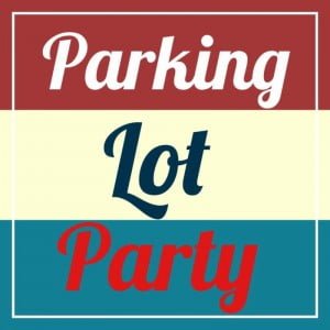 Springtime at Taylor's 2 Parking Lot Party
