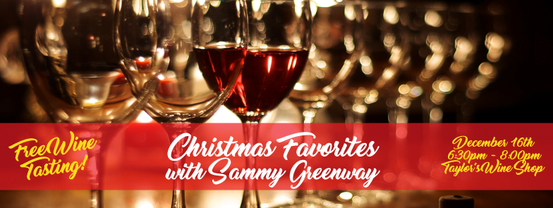 CHRISTMAS-FAVORITES-TASTING-DEC-16 CHRISTMAS-FAVORITES-TASTING-DEC-16