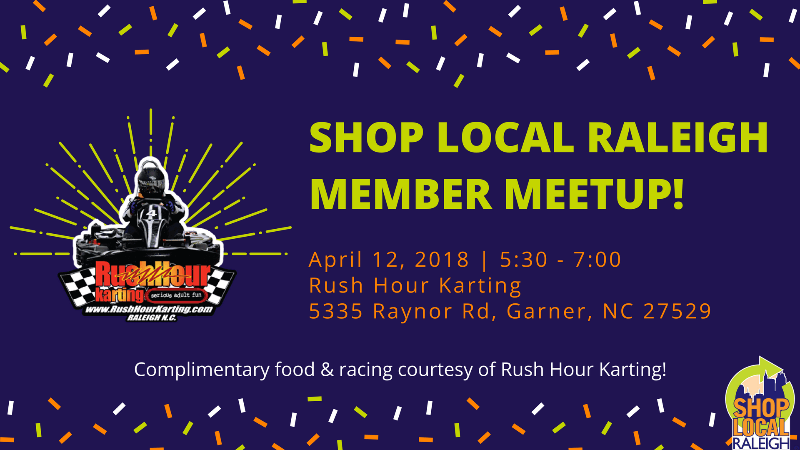 SHOP-LOCAL-RALEIGHMEMBER-MEETUP-1 SHOP-LOCAL-RALEIGHMEMBER-MEETUP-1