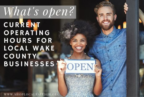 News 23 Current Operating Hours for Local Wake Co. Businesses