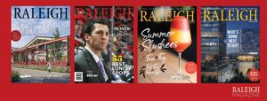 Member Spotlight – July's New and Renewed Members 16 Raleigh Magazine Covers