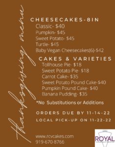 Thanksgiving Catering & Specials in Raleigh 4 Royal Cheesecakes Thanksgiving Menu
