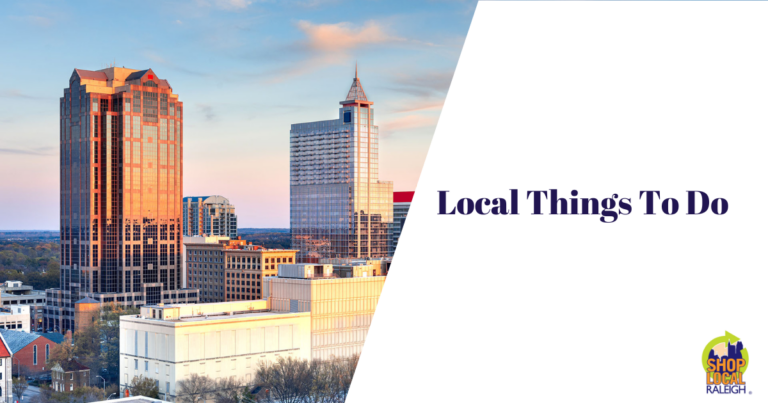 Local Things To Do In Raleigh