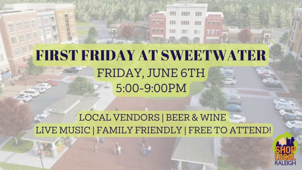 First Friday at Sweetwater