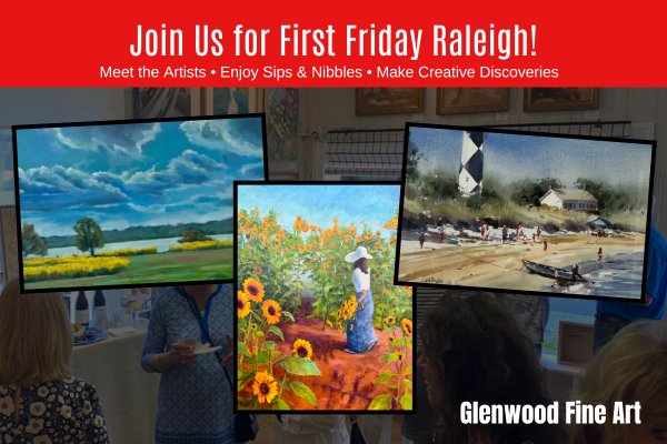 Join Us for First Friday Raleigh 1