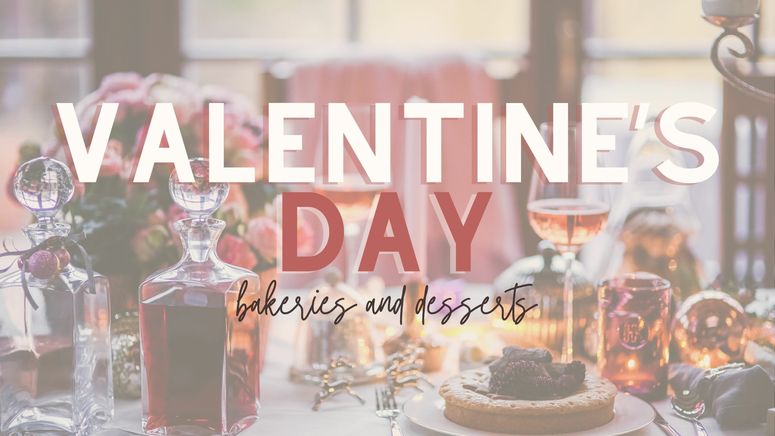 News 100 valentines day bakeries and desserts